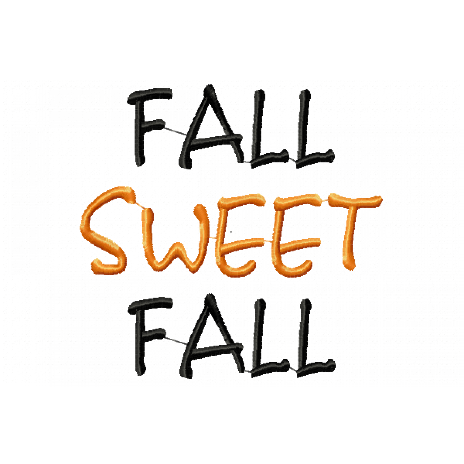 Fall Sweet Fall Embroidery Design