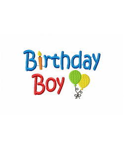 Baby Boy Birthday Embroidery Design 4x4