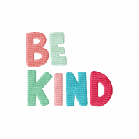 Be Kind Embroidery Design 4x4