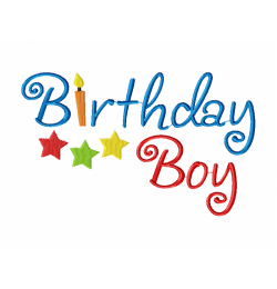 Birthday Boy Embroidery Design 4x4