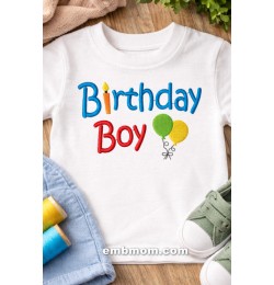 Cute Baby Boy Birthday Embroidery Design 5x7