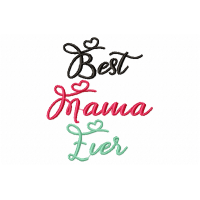 Free Best Mama Ever Embroidery Design 4x4